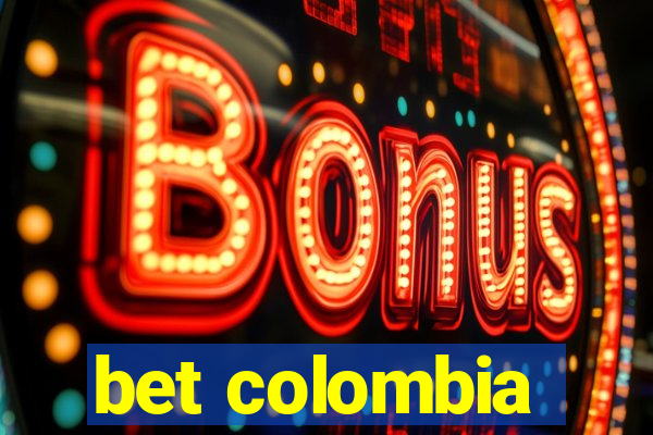 bet colombia